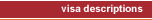 visa descriptions